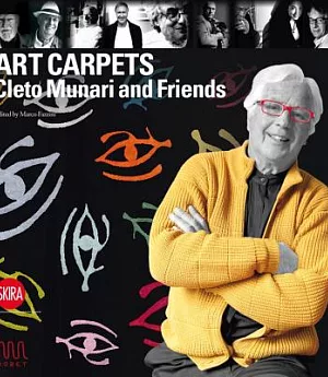 Art Carpets: Cleto Munari and Friends
