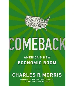 Comeback: America’s New Economic Boom