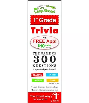 Let’s Leap Ahead 1st Grade Trivia: The Game of 300 Questions for You and Your Friends!