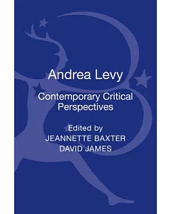 Andrea Levy: Contemporary Critical Perspectives