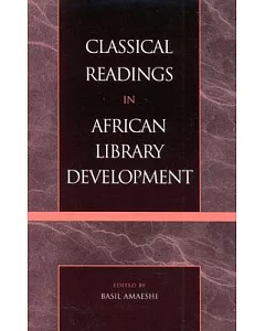 Classical Readings in African Library Development