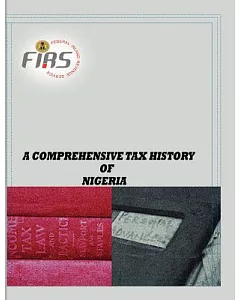 A Comprehensive Tax History of nigeria