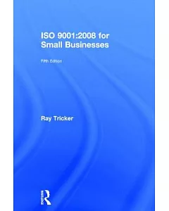 Iso 9001:2008 for Small Businesses