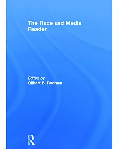 The Race and Media Reader