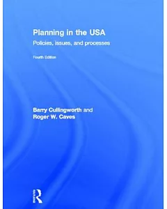 Planning in the USA: Policies, Issues, and Processes