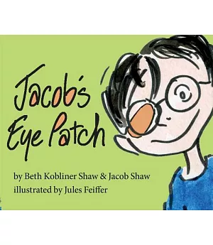 Jacob’s Eye Patch