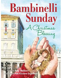 Bambinelli Sunday: A Christmas Blessing