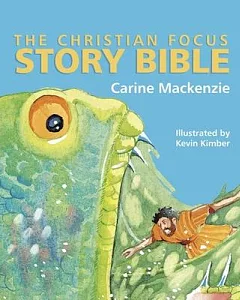 The Christian Focus Story Bible