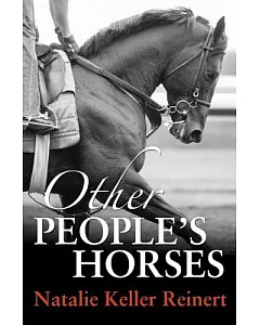 Other People’s Horses