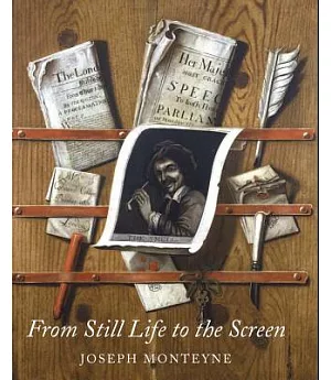 From Still Life to the Screen: Print Culture, Display, and the Materiality of the Image in Eighteenth-Century London