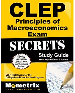 clep Principles of Macroeconomics exam secrets
