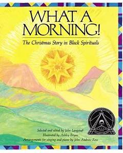 What a Morning: The Christmas Story in Black Spirituals