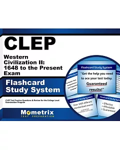 clep Western Civilization Ii: 1648 to the Present exam Flashcard Study System: clep Test Practice Questions & Review for the Col