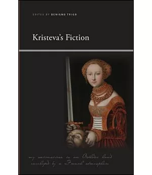 Kristeva’s Fiction