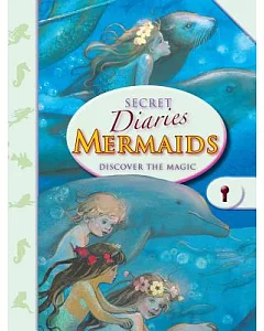 Mermaid’s Secret Diaries: Discover the Magic