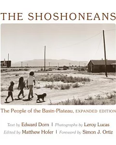 The Shoshoneans: The People of the Basin-Plateau
