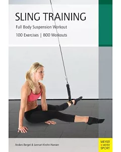 Sling Training: Full Body Suspension Workout