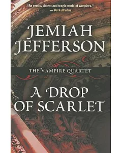 A Drop of Scarlet