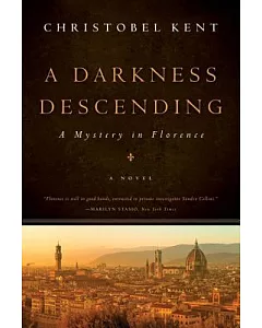A Darkness Descending: A Mystery in Florence