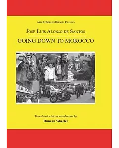 Going Down to Morocco: Bajarse Al Moro