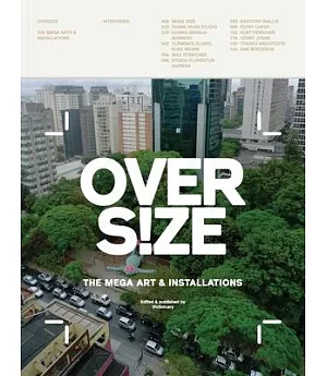 Overs!ze: The Mega Art & Installations