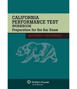 California Performance Test: Preparation for the Bar Exam
