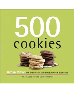 500 Cookies: The Only Cookie Compendium You’ll Ever Need