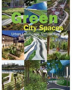 Green City Spaces: Urban Landscape Architecture