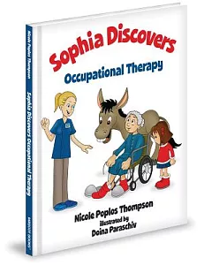 Sophia Discovers Occupational Therapy