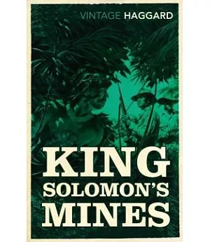 King Solomon’s Mines