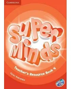 Super Minds Level 4 Teacher’s Resource Book + Audio Cd