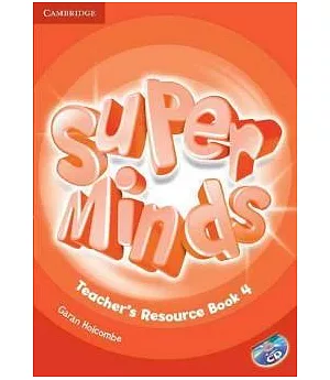 Super Minds Level 4 Teacher’s Resource Book + Audio Cd