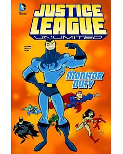 Justice League Unlimited 5: Monitor Duty