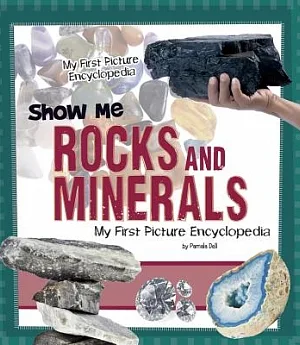 Show Me Rocks and Minerals