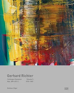 Gerhard Richter: Catalogue Raisonne: Nos. 389-651-2: 1976-1987