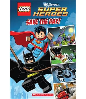 Lego DC Superheroes Save the Day!