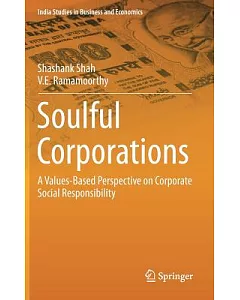 Soulful Corporations: A Values-Based Perspective on Corporate Social Responsibility