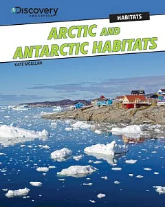 Arctic and Antarctic Habitats
