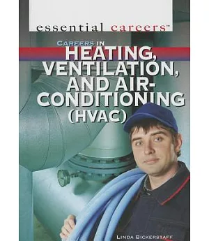 Careers in Heating, Ventilation, and Air Conditioning Hvac