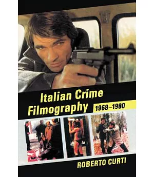 Italian Crime Filmography, 1968-1980