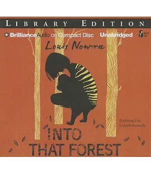 Into That Forest: Library Edition