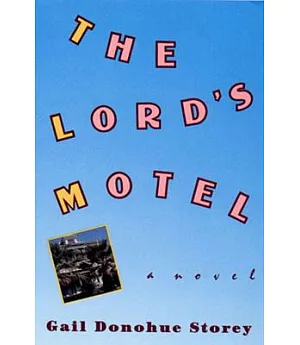 The Lord’s Motel