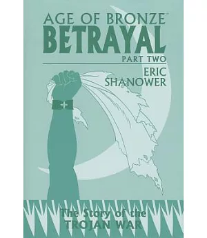 Age of Bronze: Betrayal