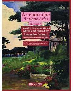 Arie Antiche / Antique Arias: Canto E Pianoforte / Voice and Piano