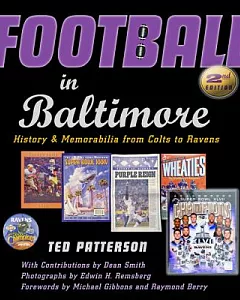 Football in Baltimore: History and Memorabilia from Colts to Ravens