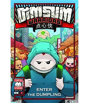 Dim Sum Warriors 1: Enter the Dumpling
