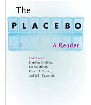 The Placebo: A Reader