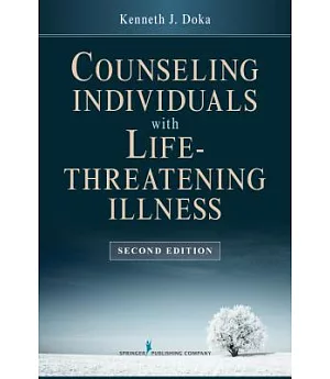 Counseling Individuals With Life-Threatening Illness