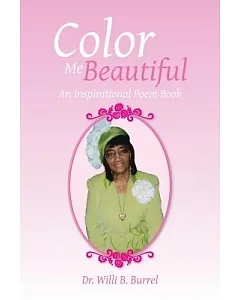 Color Me Beautiful: An Inspirational Poem Book