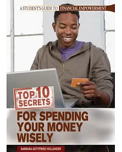 Top 10 Secrets for Spending Your Money Wisely